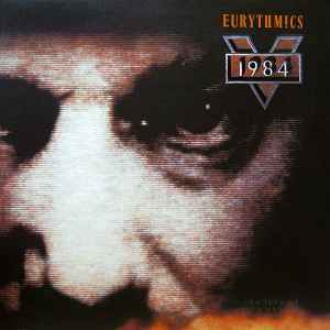 Eurythmics 1984 (For The Love Of Big Brother) Virgin 1984 - LP