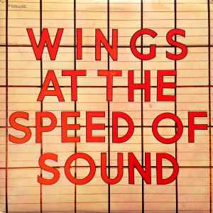 Wings Wings At The Speed Of Sound  MPL  1976 - LP