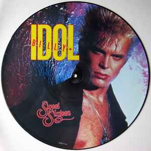 Billy Idol Sweet Sixteen Chrysalis 1987 - 12" Picture Disc