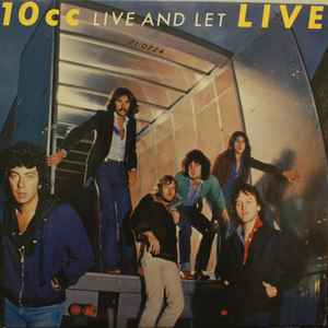 10cc Live And Let Live Mercury 1977 - 2xLP