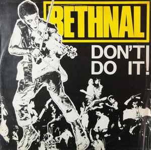Bethnal – Don't Do It, Vertigo, 1978