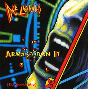 Def Leppard Armageddon It (The Atomic Mix) Bludgeon Riffola 1988 - 7"