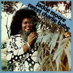 Jackie Moore Sweet Charlie Babe Atlantic - 1973 - LP