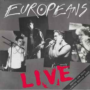Europeans Europeans Live A&M Records 1984  - LP