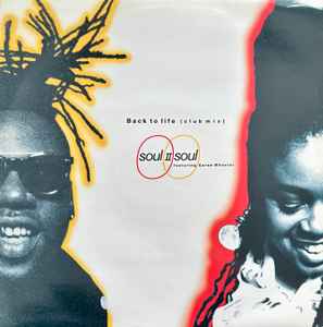 Soul II Soul Featuring Caron Wheeler Back To Life (Club Mix) 10 Records 1989 - 12"