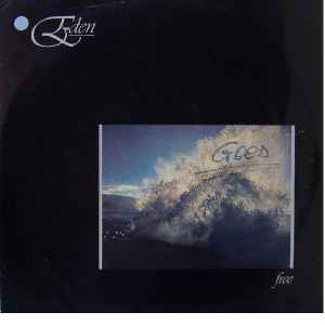 Eden – Free, Polydor, 1985