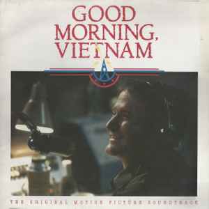 Various Good Morning, Vietnam (The Original Motion Picture Soundtrack) A&M Records 1988 - LP Mono