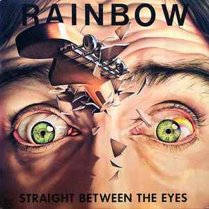 Rainbow Straight Between The Eyes Polydor 1982 - LP