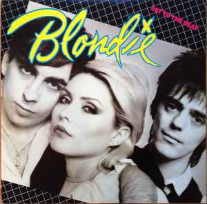 Blondie Eat To The Beat Chrysalis 1979 - LP