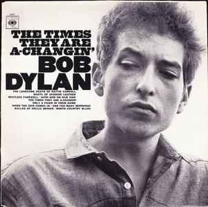 Bob Dylan The Times They Are A-Changin' CBS - LP