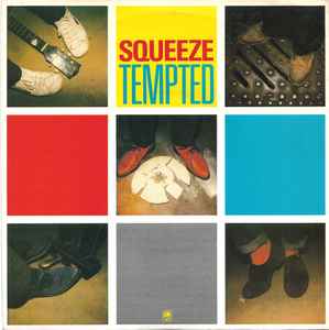 Squeeze Tempted A&M Records 1981 - 7"