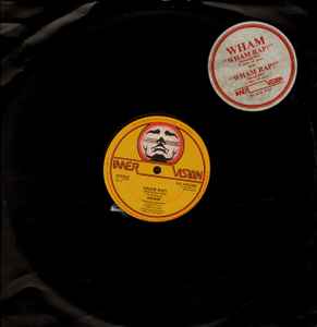 Wham! Wham Rap! Innervision Records 1982 - 12"