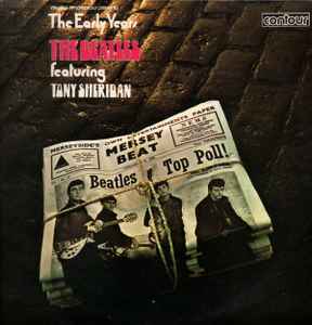 The Beatles Featuring Tony Sheridan The Early Years Contour 1971 - LP