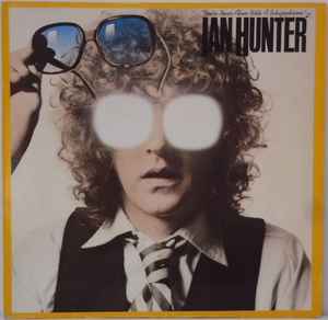 Ian Hunter You're Never Alone With A Schizophrenic Chrysalis - LP