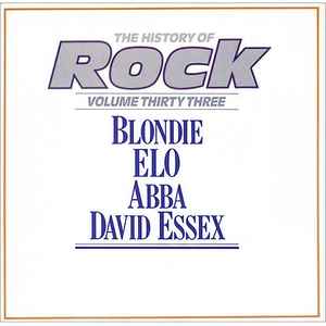 Various - The History Of Rock (Volume Thirty Three) Blondie / ELO* / ABBA / David Essex -  2xLP, Comp Orbis HRL 033 1985 UK