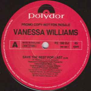Vanessa Williams Save The Best For Last Polydor 1991 - 12" Promo
