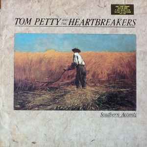 Tom Petty And The Heartbreakers Southern Accents MCA Records 1985 - LP