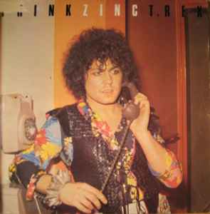 T. Rex Think Zinc Marc On Wax 1983 - 12"