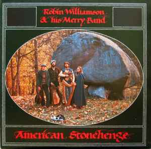 Robin Williamson & His Merry Band American Stonehenge Criminal Records 1978 - LP
