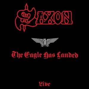Saxon The Eagle Has Landed (Live) Carrere 1982 - LP Embossed