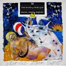 Band Of Holy Joy Manic, Magic, Majestic Rough Trade 1989 - LP