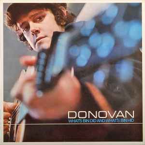 Donovan What's Bin Did And What's Bin Hid Pye Records 1965 - LP Mono