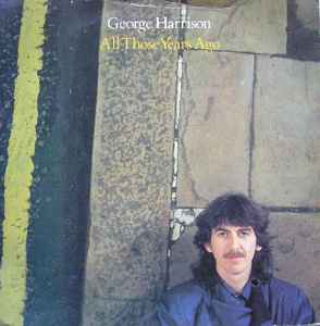 George Harrison All Those Years Ago Dark Horse Records 1981 - 7"