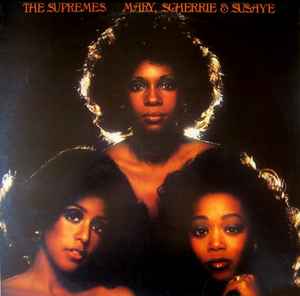 The Supremes Mary, Scherrie & Susaye Motown 1976 - LP