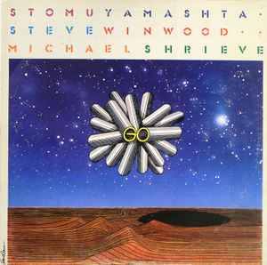 Stomu Yamashta* / Steve Winwood / Michael Shrieve - Go LP, Album Island Records ILPS 9387 1976 UK