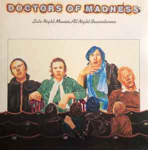 Doctors Of Madness - Late Night Movies, All Night Brainstorms LP, Album, RE, RP Polydor 2383 378 1976 UK