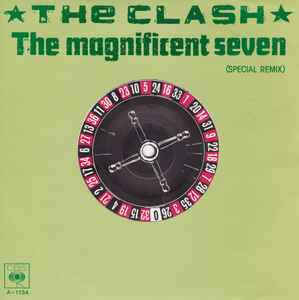 The Clash The Magnificent Seven (Special Remix) CBS 1981 - 7"