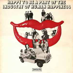 Various Happy To Be Part Of The Industry Of Human Happiness 1969 – UK Vinyl, LP, Compilation Immediate – IMLYIN 2, Immediate – IMLYIN 2 2Y