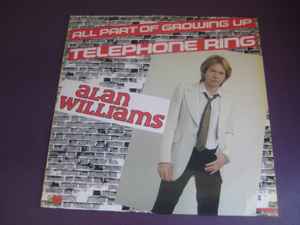 Alan Williams All Part Of Growing Up - Telephone Ring  Clemence Melody, Disques Carrere 1981 - LP