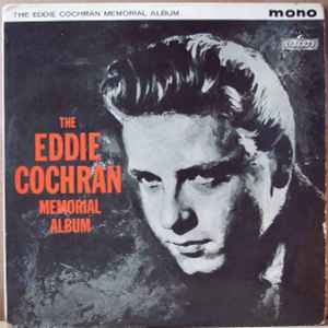 Eddie Cochran - The Eddie Cochran Memorial Album LP, Mono, RE Liberty LBY 1127 1963 UK