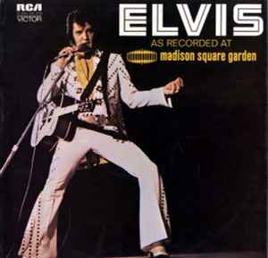 Elvis* As Recorded At Madison Square Garden 1972 – UK Vinyl, LP, Album RCA – SF 8296