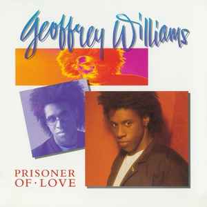 Geoffrey Williams Prisoner Of Love Atlantic 1989 - LP