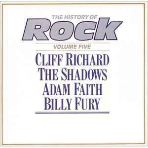 Various - The History Of Rock Cliff Richard / The Shadows / Adam Faith / Billy Fury - The History Of Rock (Volume Five) 2xLP, Comp, Mono Orbis HRL 005 1982 UK
