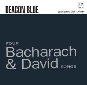 Deacon Blue – Four Bacharach & David Songs, CBS, 1990