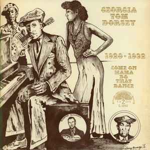 Thomas A. Dorsey 1928-1932: Come On Mama Do That Dance Yazoo - 1974 - LP