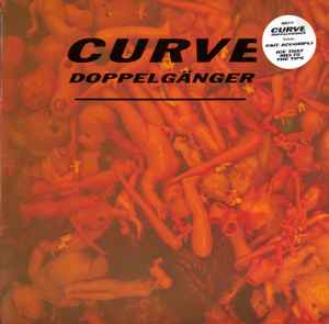 Curve Doppelganger Anxious Records 1992 - LP