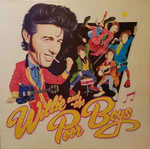 Willie And The Poor Boys - Willie And The Poor Boys LP, Album Decca, Ripple Records BILL 1, 824 606-1 1985 UK
