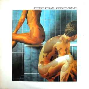 Godley & Crème Freeze Frame Polydor - 1979 - LP
