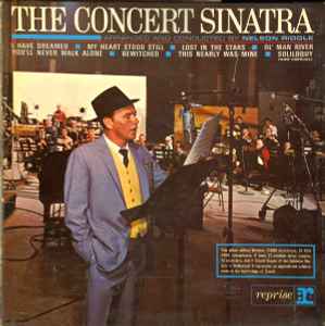 Frank Sinatra The Concert Sinatra 1963 – UK Vinyl, LP, Album, Mono Gatefold sleeve Reprise Records – R 1009, Reprise Records – R-1009