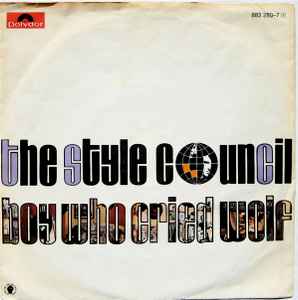 The Style Council Boy Who Cried Wolf Polydor 1985 - 7"