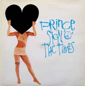 Prince Sign "O" The Times Paisley Park 1987 - 7"