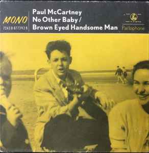 Paul McCartney No Other Baby / Brown Eyed Handsome Man Parlophone, MPL  - CD