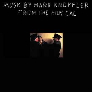 Mark Knopfler Music By Mark Knopfler From The Film Cal Vertigo, Phonogram 1984 - LP