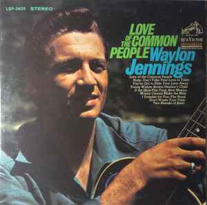Waylon Jennings Love Of The Common People RCA Victor 1967 - LP