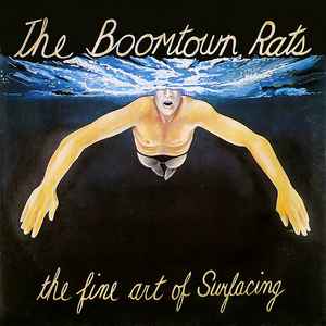 The Boomtown Rats The Fine Art Of Surfacing Mercury 1984 - LP