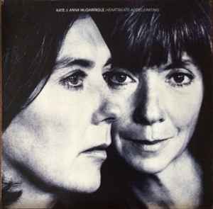 Kate & Anna McGarrigle - Heartbeats Accelerating LP, Album Private Music 211 142 1990 Europe
